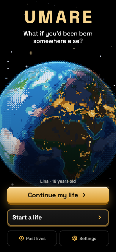 Screenshot of the home screen: the UMARE title, the pixel art globe and the buttons to start a life.